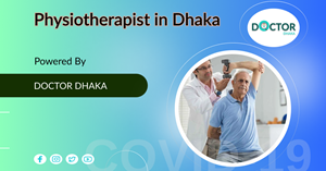 Physiotherapist in Dhaka